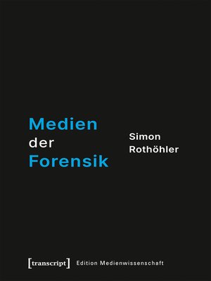 cover image of Medien der Forensik